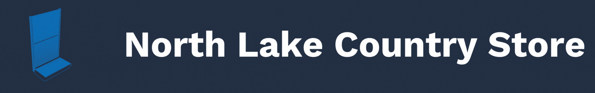 DisplayMax, Inc.- North Lake Country Store page banner