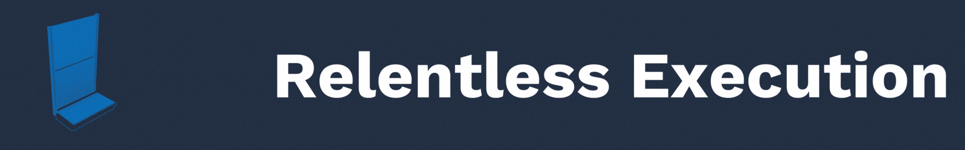 DisplayMax, Inc. - Relentless Execution page banner