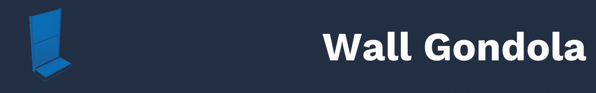 DisplayMax, Inc. - Wall Gondola page banner