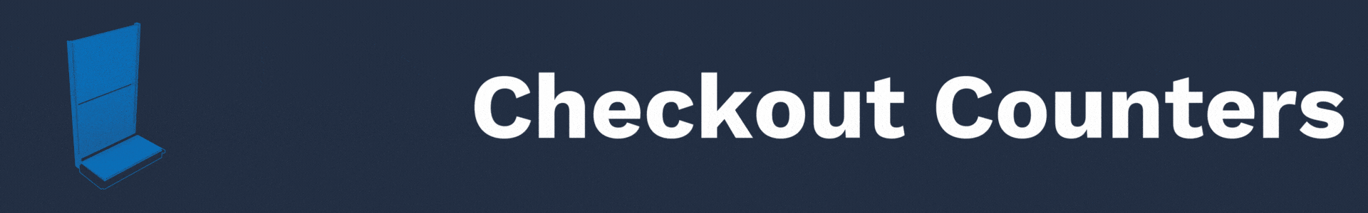 DisplayMax, Inc. - Checkout Counters page banner