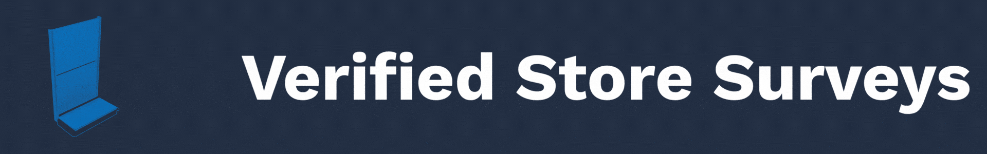 DisplayMax- Verified store surveys thin banner